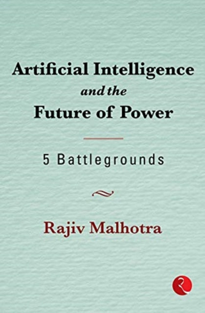 Artificial Intelligence and theFuture of Power