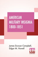 American Military Insignia 1800-1851-9789390387946