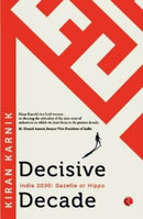 Decisive Decade : India 2030 Gazelle Or Hippo-9789390547470