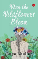 When Wildflowers Bloom