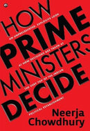 How Prime Ministers Decide-9789390652457