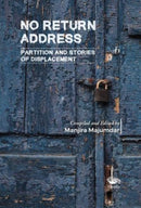 No Return Address : Partition and Stories of Displacement-9789390961313