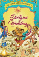 THE SHOTGUN WEDDING A NOVEL