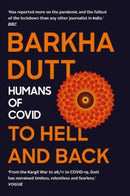 To Hell and Back : Humans of COVID-9789391165574
