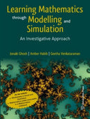 Learning Mathematics Through Modelling and Simulation : An Investigative Approach-9789393330383