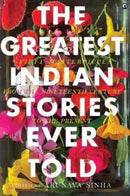 The Greatest Indian Stories Ever Told-9789393852878
