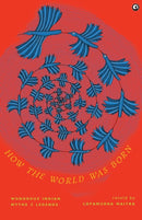 How the World Was Born