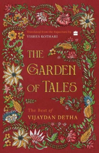 The Garden of Tales : The Best of Vijaydan Detha-9789394407442