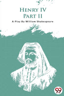 Henry Iv Part-II-9789394973220