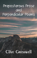 PREPOSTEROUS PROSE AND PERPENDICULAR POEMS-9789395224932