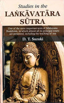 Studies in the Lankavatara Sutra : One of the most important texts of Mahayana Buddhism-9789395458214