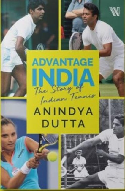Advantage India : The Story of Indian Tennis-9789395767859