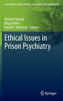 Ethical Issues in Prison Psychiatry-9789400700857