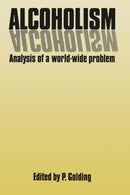 Alcoholism : Analysis of a World-Wide Problem-9789400966093