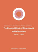 The Biological Effects of Glutamic Acid and Its Derivatives-9789400980297