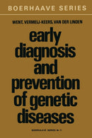 Early Diagnosis and Prevention of Genetic Diseases-9789401019323