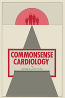 Commonsense Cardiology-9789401070553