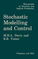 Stochastic Modelling and Control-9789401086400