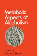 Metabolic Aspects of Alcoholism-9789401161558