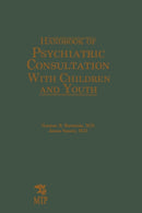 Handbook of Psychiatric Consultation with Children and Youth