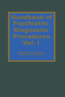 Handbook of Psychiatric Diagnostic Procedures Vol. I-9789401167277