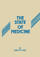 The State of Medicine : A Critical Review-9789401172479