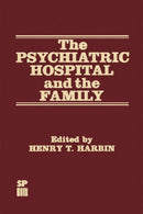 The Psychiatric Hospital and the Family-9789401198189