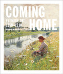 Coming Home : Flemish Art 1880-1930-9789401451772