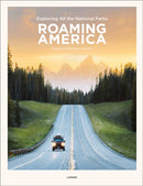 Roaming America : Exploring All the National Parks-9789401453486