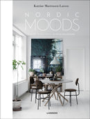 Nordic Moods : A Guide to Successful Interior Decoration-9789401461832