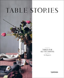 Table Stories : Tables for All Occasions-9789401469180