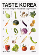 Taste Korea : Korean Recipes With Local Ingredients-9789401489348
