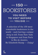 150 Bookstores You Need to Visit Before you Die-9789401489355