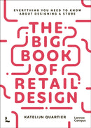 The Big Book of Retail Design : Everything You Need to Know About Designing a Store-9789401490436