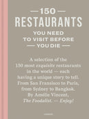 150 Restaurants You Need to Visit Before You Die-9789401495707