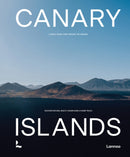 Canary Islands : A Visual Travel Guide Through the Canarias-9789401499095