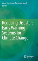 Reducing Disaster: Early Warning Systems For Climate Change-9789401785976