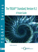 The TOGAF r Standard, Version 9.2 - A Pocket Guide-9789401802864