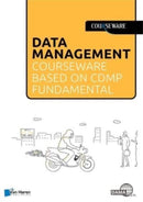 Data Management Courseware Based on Cdmp Fundamentals-9789401807999