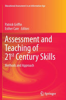 Assessment and Teaching of 21st Century Skills
