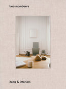 Bea Mombaers : Items & Interiors-9789460582530