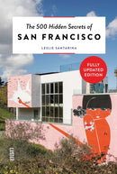 The 500 Hidden Secrets of San Francisco-9789460583117