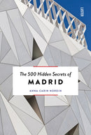 The 500 Hidden Secrets of Madrid-9789460583285