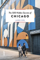 The 500 Hidden Secrets of Chicago-9789460583483