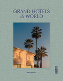 Grand Hotels of the World-9789460583513