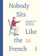 Nobody Sits Like the French-9789460583797