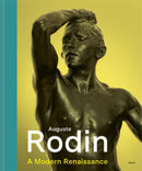 Auguste Rodin : A Modern Renaissance-9789461619037