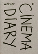 Werker 6 - Cinema Diary-9789461909640