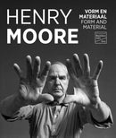 Henry Moore : Form and Material-9789462624658