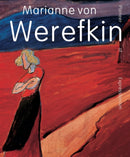 Marianne von Werefkin : Pioneer of Expressionism-9789462625808